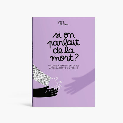Livre à remplir | Et si on parlait de la mort?