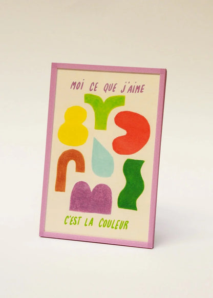 Illustration encadrée | Moi ce que j'aime c'est la couleur