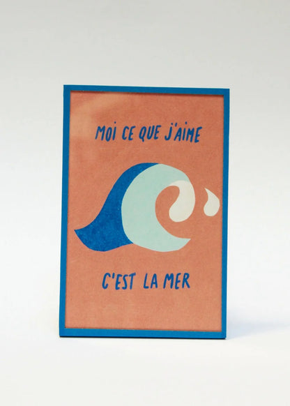 Illustration encadrée | Moi ce que j'aime c'est la mer