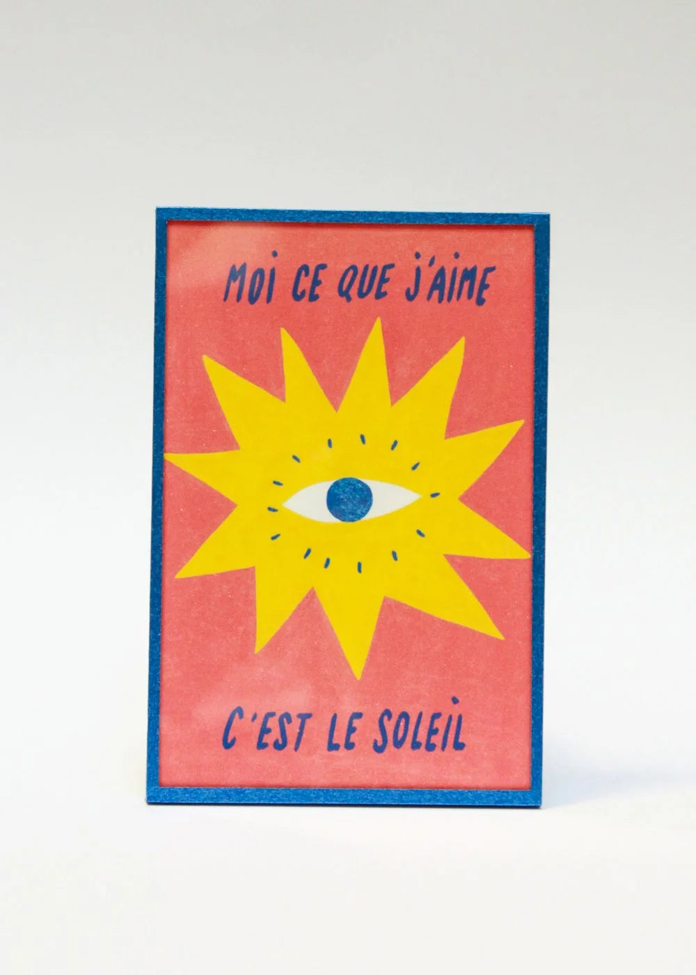 Illustration encadrée | Moi ce que j'aime c'est le soleil