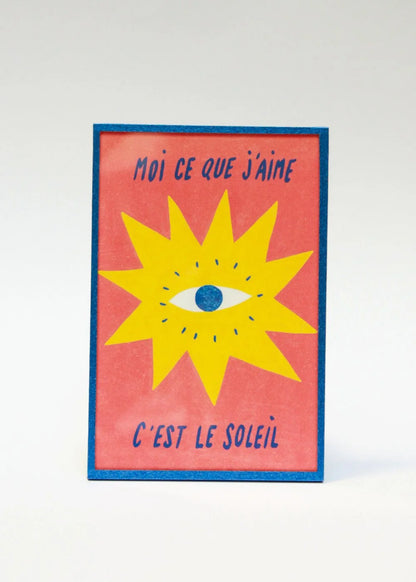 Illustration encadrée | Moi ce que j'aime c'est le soleil